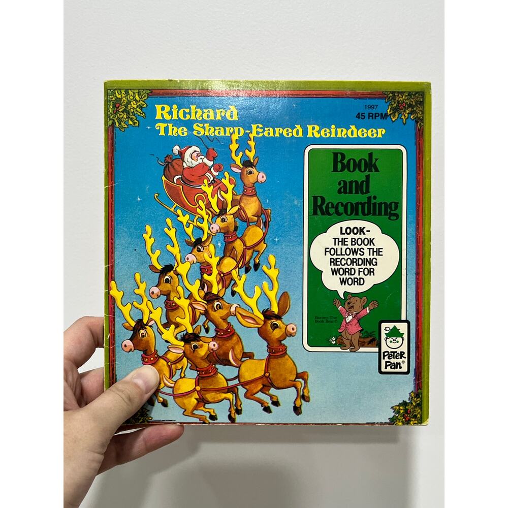 Peter Pans Records Book & Recording of "Richard the Sharp-Eared Reindeer" 45 RPM